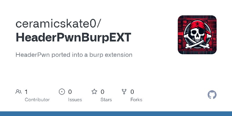 GitHub - ceramicskate0/HeaderPwnBurpEXT: HeaderPwn ported into a burp extension