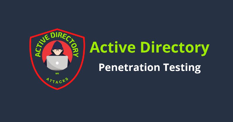 GitHub - AD-Attacks/Active-Directory-Penetration-Testing: Active Directory Penetration Testing for Red Teams