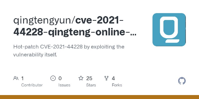 GitHub - qingtengyun/cve-2021-44228-qingteng-online-patch: Hot-patch CVE-2021-44228 by exploiting the vulnerability itself.