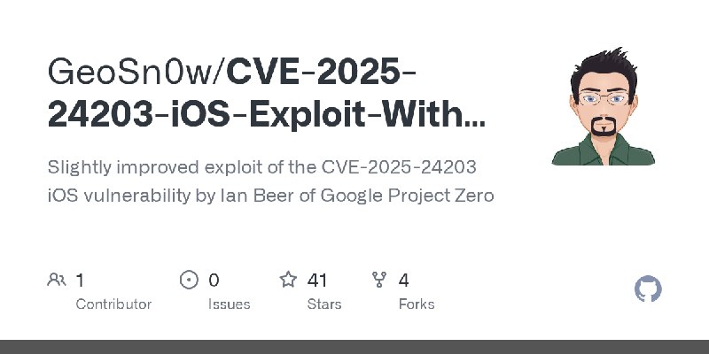 GitHub - GeoSn0w/CVE-2025-24203-iOS-Exploit-With-Error-Logging: Slightly improved exploit of the CVE-2025-24203 iOS vulnerability…
