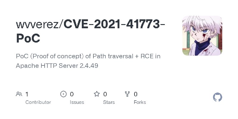 GitHub - wvverez/CVE-2021-41773-PoC: PoC (Proof of concept) of Path traversal + RCE in Apache HTTP Server 2.4.49