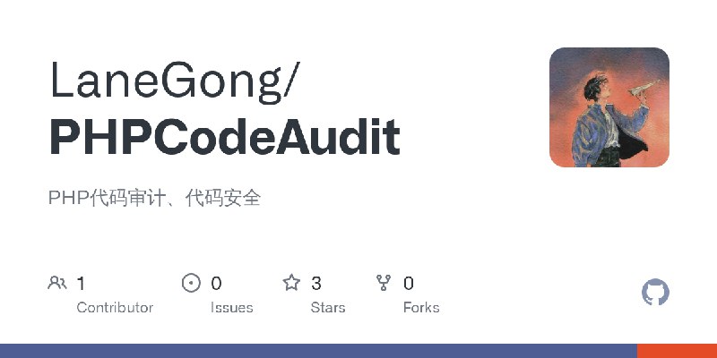 GitHub - LaneGong/PHPCodeAudit: PHP代码审计、代码安全