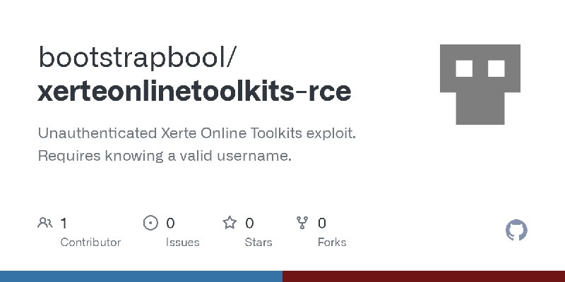 GitHub - bootstrapbool/xerteonlinetoolkits-rce: Unauthenticated Xerte Online Toolkits exploit. Requires knowing a valid username.