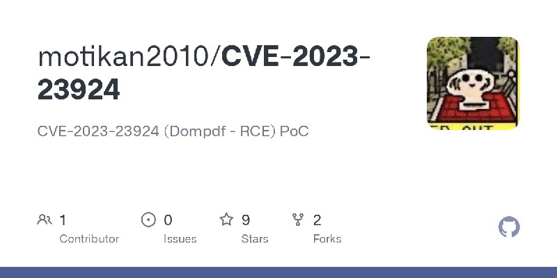 GitHub - motikan2010/CVE-2023-23924: CVE-2023-23924 (Dompdf - RCE) PoC