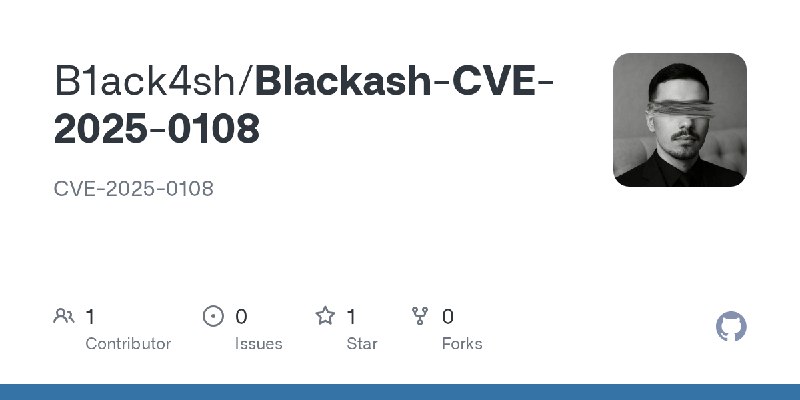 GitHub - B1ack4sh/Blackash-CVE-2025-0108: CVE-2025-0108