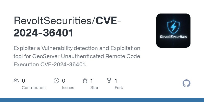 GitHub - RevoltSecurities/CVE-2024-36401: Exploiter a Vulnerability detection and Exploitation tool for GeoServer Unauthenticated…