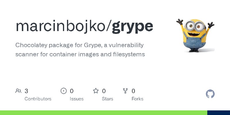 GitHub - marcinbojko/grype: Chocolatey package for Grype,  a vulnerability scanner for container images and filesystems