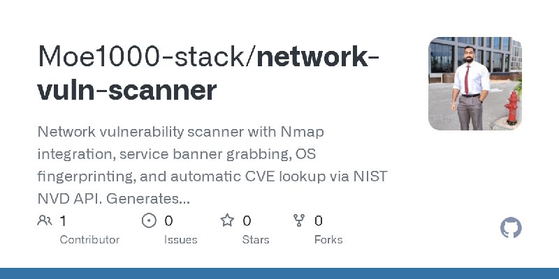 GitHub - Moe1000-stack/network-vuln-scanner: Network vulnerability scanner with Nmap integration, service banner grabbing, OS fingerprinting…