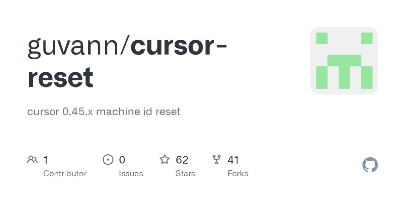 GitHub - guvann/cursor-reset: cursor 0.45.x machine id reset