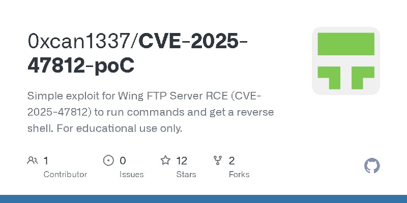 GitHub - 0xcan1337/CVE-2025-47812-poC: Simple exploit for Wing FTP Server RCE (CVE-2025-47812) to run commands and get a reverse…