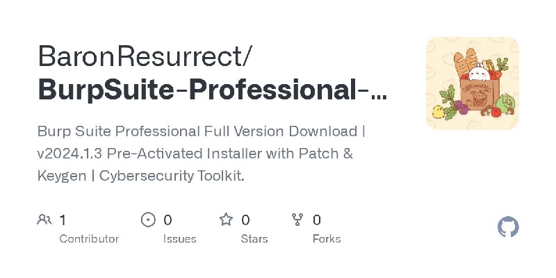 GitHub - BaronResurrect/BurpSuite-Professional-2024.1.3-Full: Burp Suite Professional Full Version Download | v2024.1.3 Pre-Activated…
