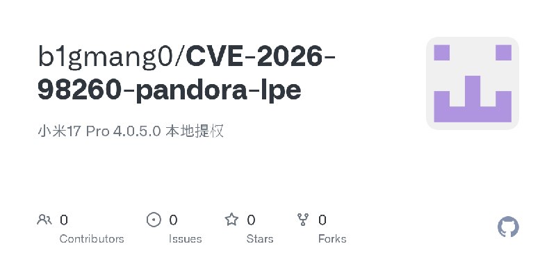 b1gmang0/CVE-2026-98260-pandora-lpe