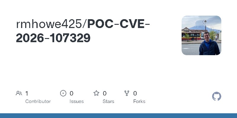 GitHub - rmhowe425/POC-CVE-2026-107329