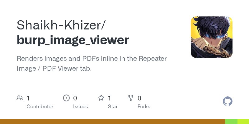 GitHub - Shaikh-Khizer/burp_image_viewer: Renders images and PDFs inline in the Repeater Image / PDF Viewer tab.