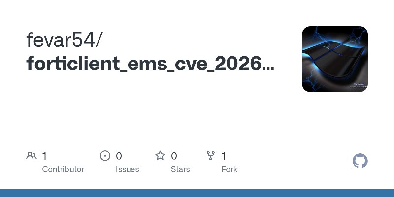 GitHub - fevar54/forticlient_ems_cve_2026_35616_poc.py