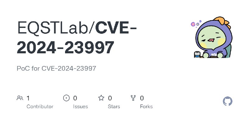 GitHub - EQSTLab/CVE-2024-23997: PoC for CVE-2024-23997
