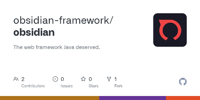 GitHub - obsidian-framework/obsidian: The web framework Java deserved.