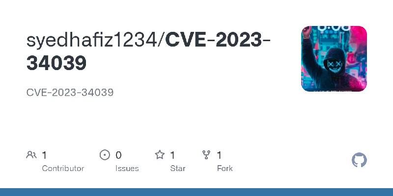 GitHub - syedhafiz1234/CVE-2023-34039: CVE-2023-34039
