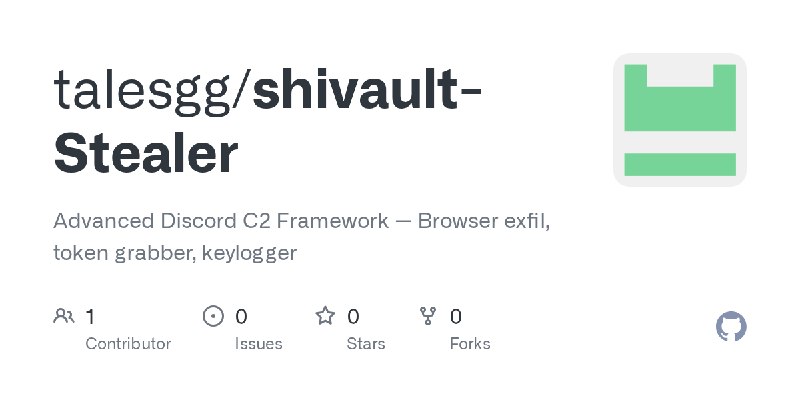 GitHub - talesgg/shivault-Stealer: Advanced Discord C2 Framework — Browser exfil, token grabber, keylogger