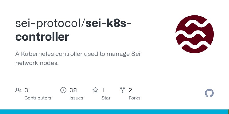 GitHub - sei-protocol/sei-k8s-controller: A Kubernetes controller used to manage Sei network nodes.