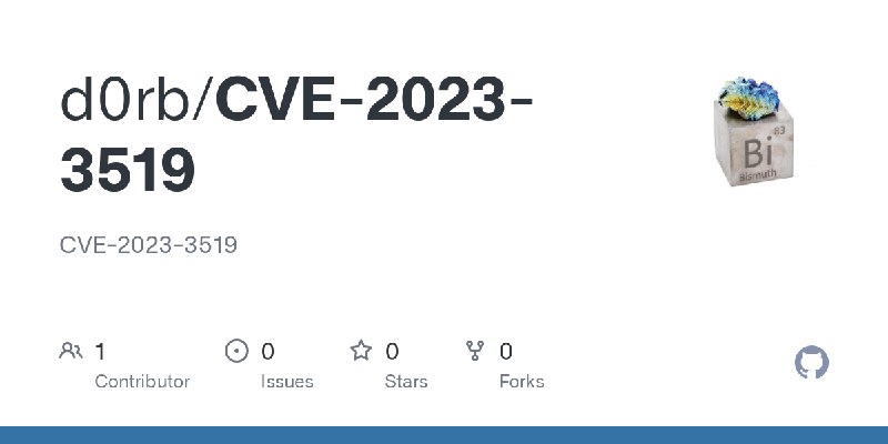 GitHub - d0rb/CVE-2023-3519: CVE-2023-3519