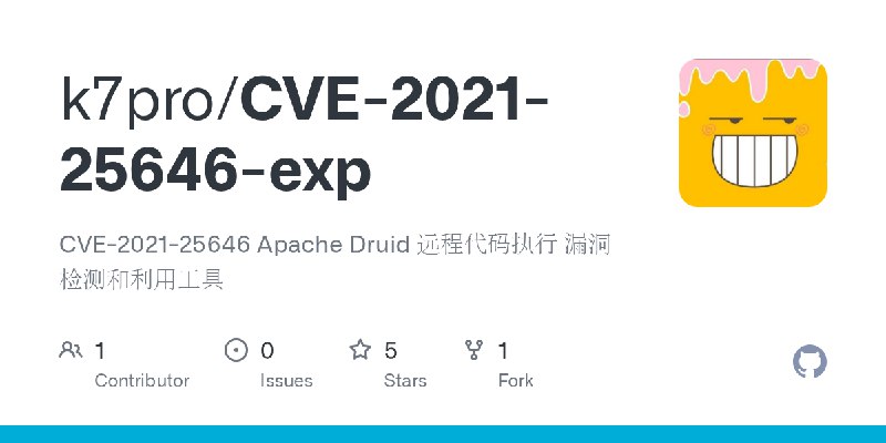 GitHub - k7pro/CVE-2021-25646-exp: CVE-2021-25646 Apache Druid 远程代码执行 漏洞检测和利用工具