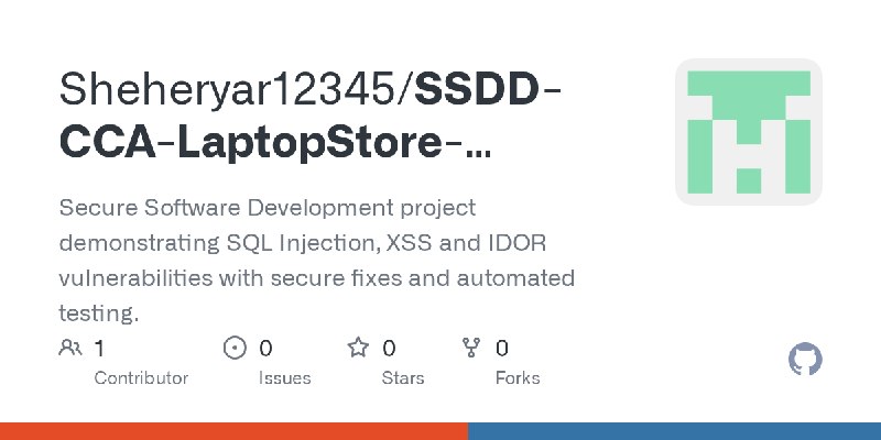 GitHub - Sheheryar12345/SSDD-CCA-LaptopStore-SecurityProject: Secure Software Development project demonstrating SQL Injection,…