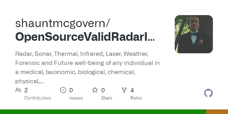 GitHub - shauntmcgovern/OpenSourceValidRadarInfraredVideoGameSonarLaserResearcherPrecursor2-1--2--2-2--1--2-: Radar, Sonar, Thermal…