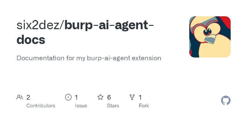 GitHub - six2dez/burp-ai-agent-docs: Documentation for my burp-ai-agent extension