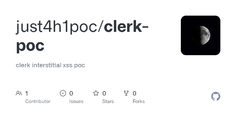 GitHub - just4h1poc/clerk-poc: clerk interstitial xss poc