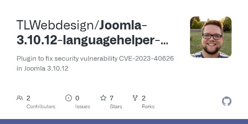 GitHub - TLWebdesign/Joomla-3.10.12-languagehelper-hotfix: Plugin to fix security vulnerability CVE-2023-40626 in Joomla 3.10.12