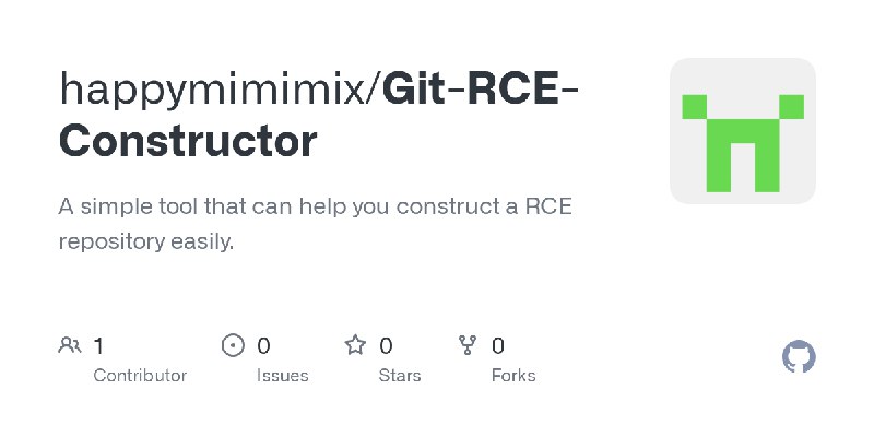 GitHub - happymimimix/Git-RCE-Constructor: A simple tool that can help you construct a RCE repository easily.