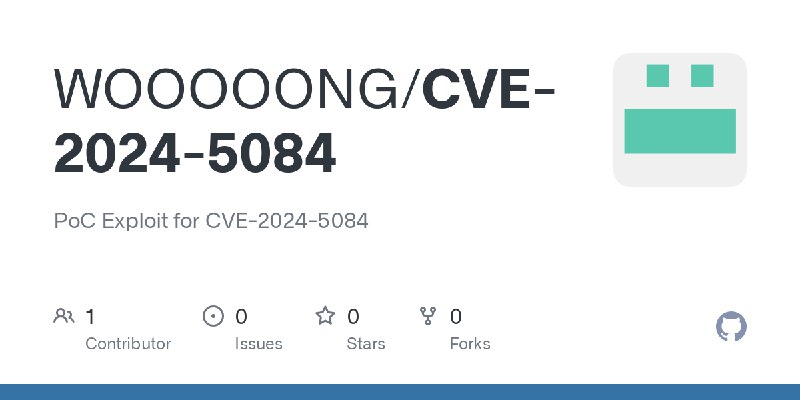 GitHub - WOOOOONG/CVE-2024-5084: PoC Exploit for CVE-2024-5084