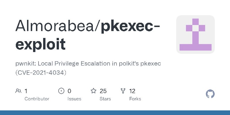 GitHub - Almorabea/pkexec-exploit: pwnkit: Local Privilege Escalation in polkit's pkexec (CVE-2021-4034)