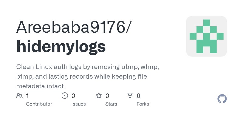 GitHub - Areebaba9176/hidemylogs: Clean Linux auth logs by removing utmp, wtmp, btmp, and lastlog records while keeping file metadata…