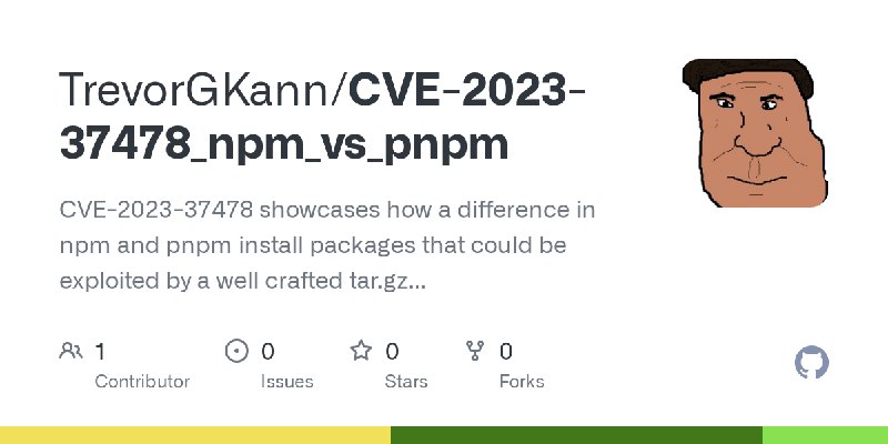 GitHub - TrevorGKann/CVE-2023-37478_npm_vs_pnpm: CVE-2023-37478 showcases how a difference in npm and pnpm install packages that…