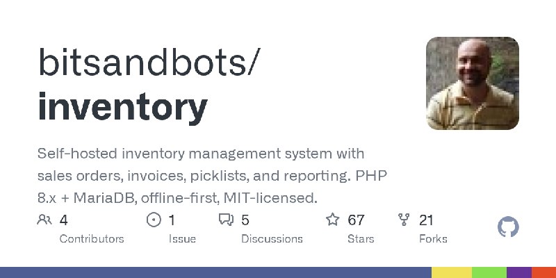 GitHub - bitsandbots/inventory: Self-hosted inventory management system with sales orders, invoices, picklists, and reporting.…