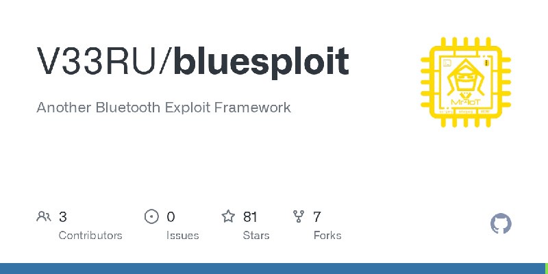 GitHub - V33RU/bluesploit: Another Bluetooth Exploit Framework