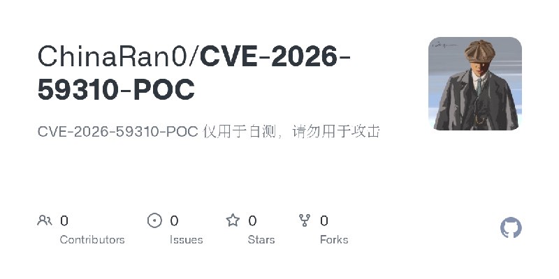 ChinaRan0/CVE-2026-59310-POC