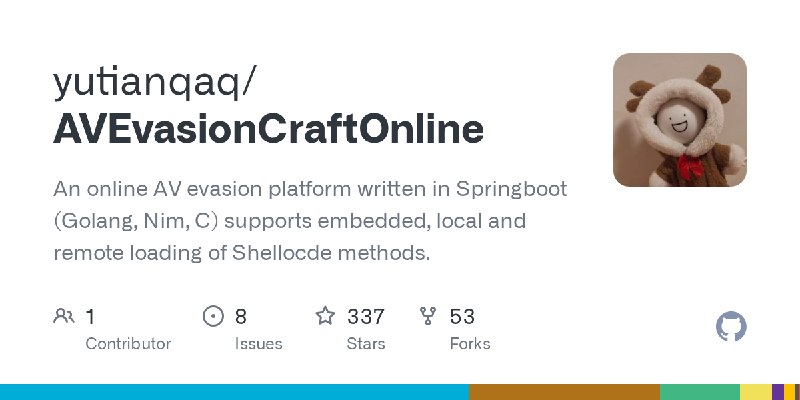 GitHub - yutianqaq/AVEvasionCraftOnline: An online AV evasion platform written in Springboot (Golang, Nim, C) supports embedded…