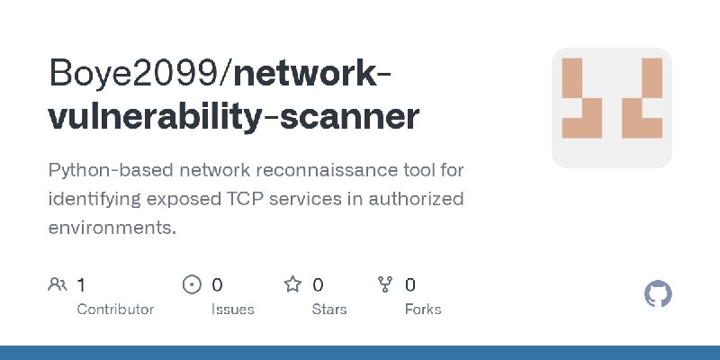 GitHub - Boye2099/network-vulnerability-scanner: Python-based network reconnaissance tool for identifying exposed TCP services…