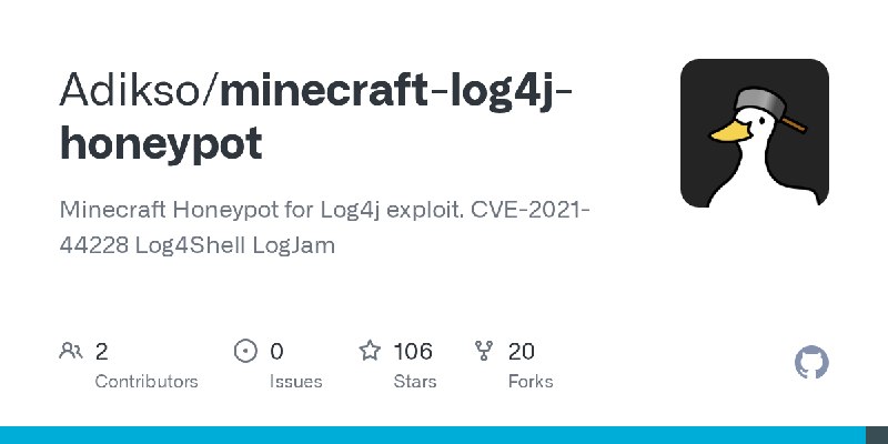 GitHub - Adikso/minecraft-log4j-honeypot: Minecraft Honeypot for Log4j exploit. CVE-2021-44228 Log4Shell LogJam