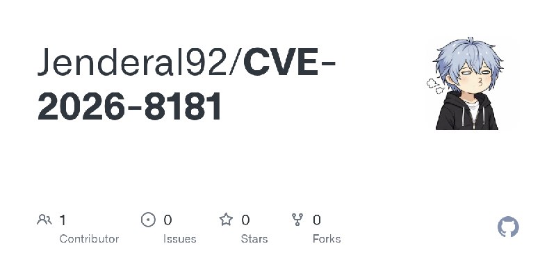 GitHub - Jenderal92/CVE-2026-8181