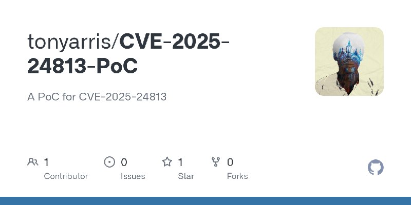 GitHub - tonyarris/CVE-2025-24813-PoC: A PoC for CVE-2025-24813