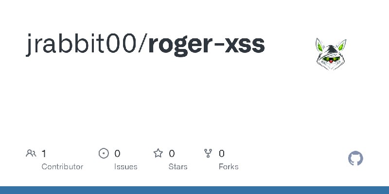 GitHub - jrabbit00/roger-xss