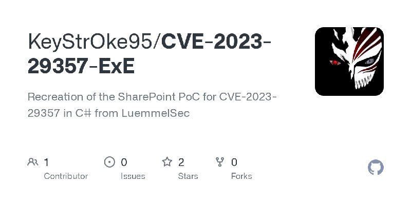GitHub - KeyStrOke95/CVE-2023-29357-ExE: Recreation of the SharePoint PoC for CVE-2023-29357 in C# from LuemmelSec