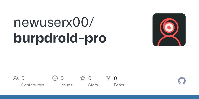GitHub - newuserx00/burpdroid-pro