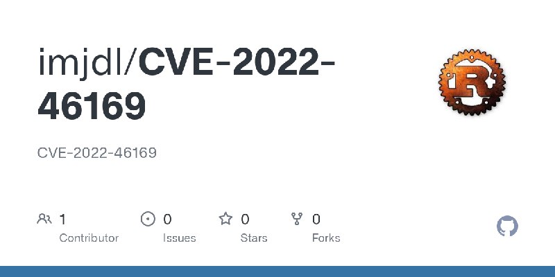 GitHub - imjdl/CVE-2022-46169: CVE-2022-46169