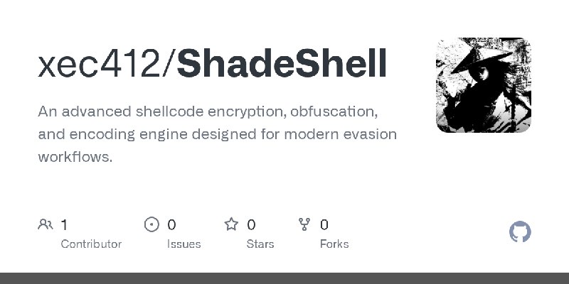 GitHub - xec412/ShadeShell: An advanced shellcode encryption, obfuscation, and encoding engine designed for modern evasion workflows.