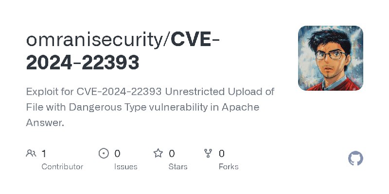 GitHub - omranisecurity/CVE-2024-22393: Exploit for CVE-2024-22393 Unrestricted Upload of File with Dangerous Type vulnerability…